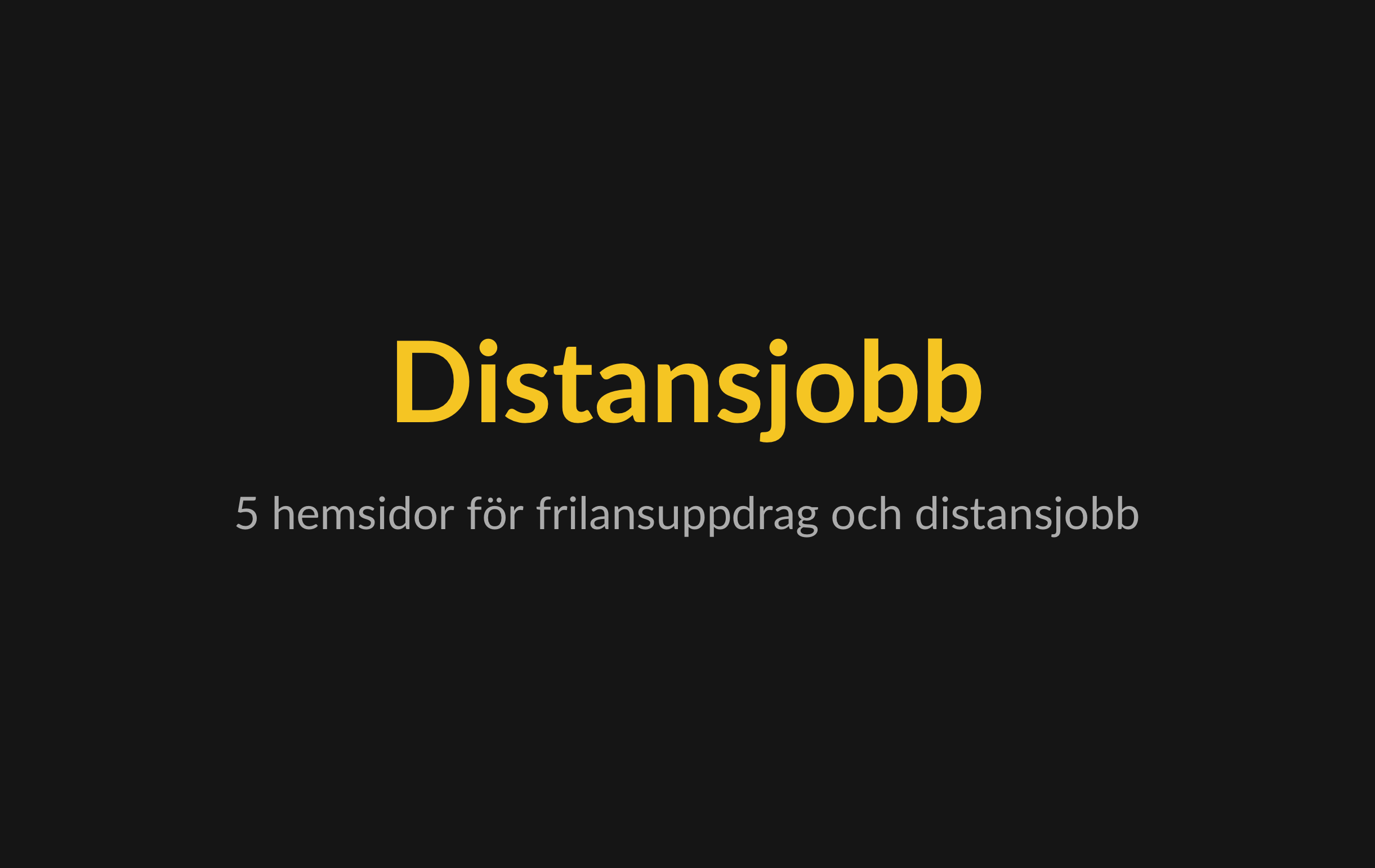 Läs mer om artikeln 5 hemsidor där du kan hitta distansjobb