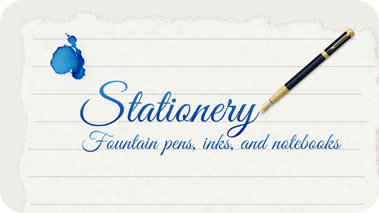 stationery and fountain pen blog