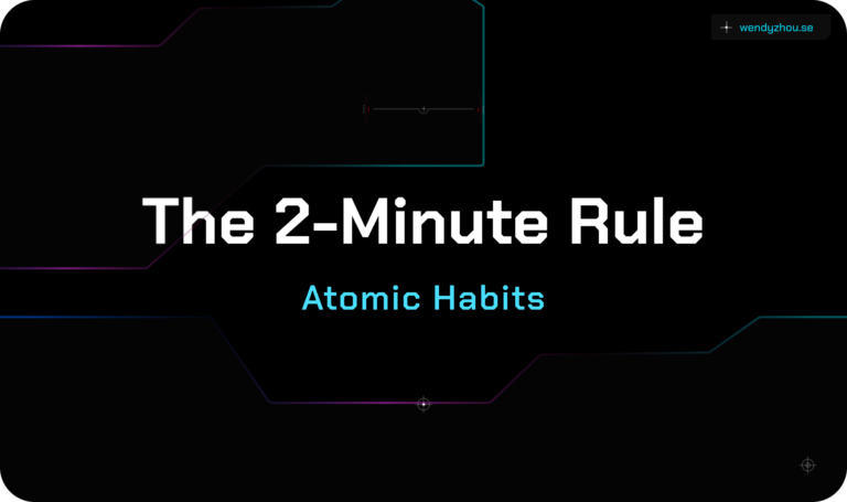 The 2-Minute Rule Create New Habits