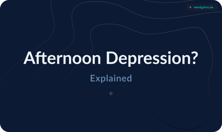 explanation for afternoon depression or mood dips