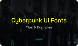 Cyberpunk UI Fonts