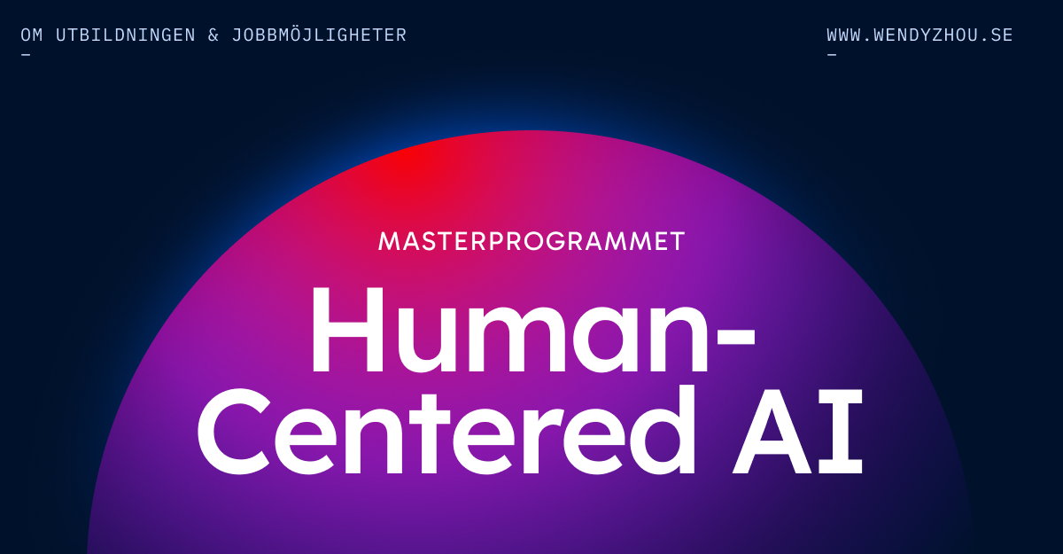 Läs mer om artikeln Masterprogrammet i Human-Centered AI – vad kan du jobba med efter examen?