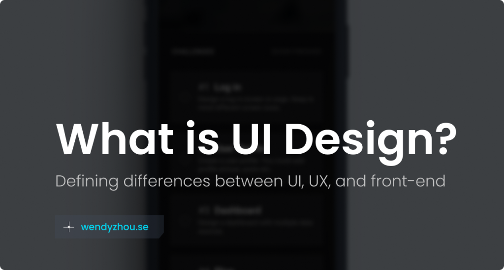 What is UI design? Differences between ui and ux design and front-end development